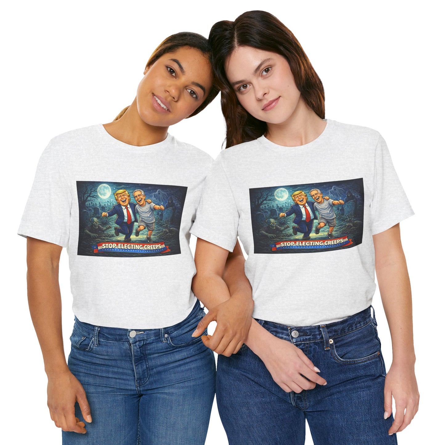 T‑Shirt — "Stop Electing Creeps" Political Satire Tee