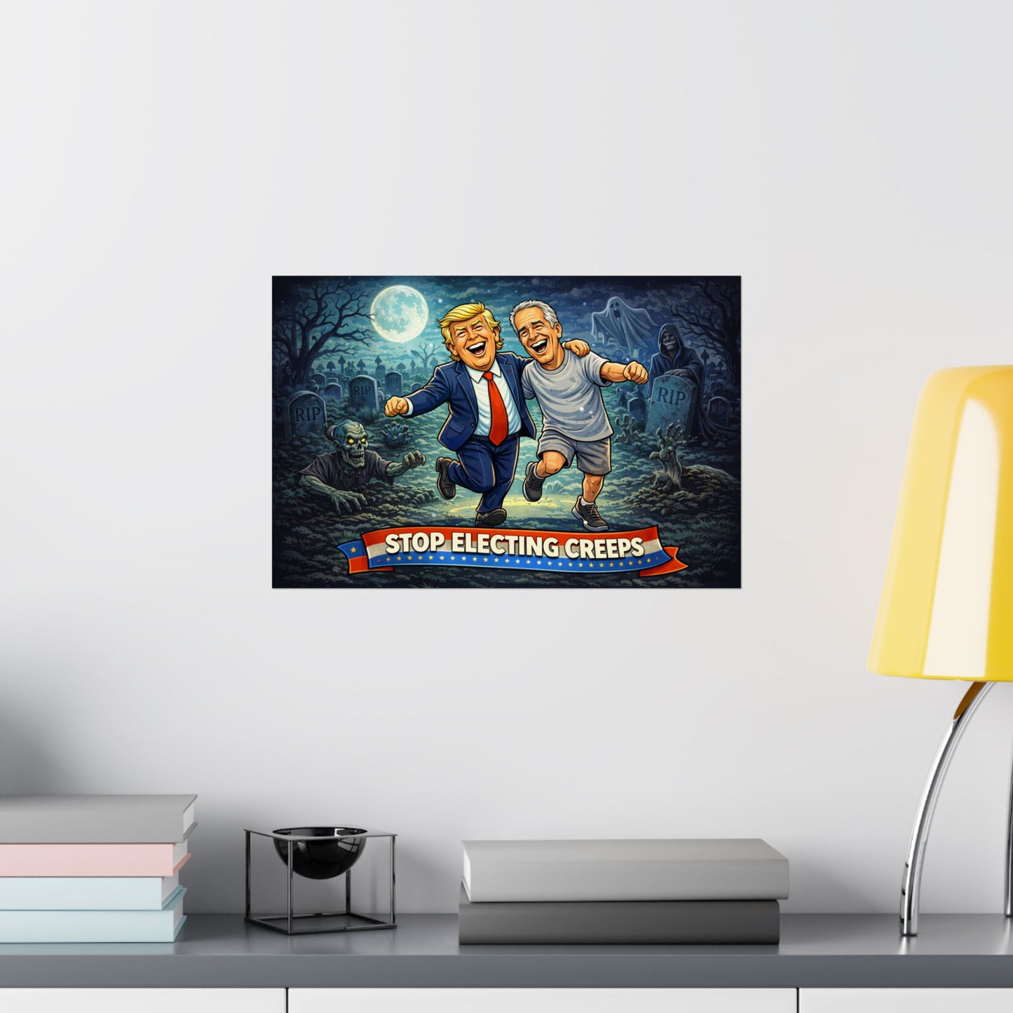 Matte Horizontal Poster — "Stop Electing Creeps" Political Satire Print
