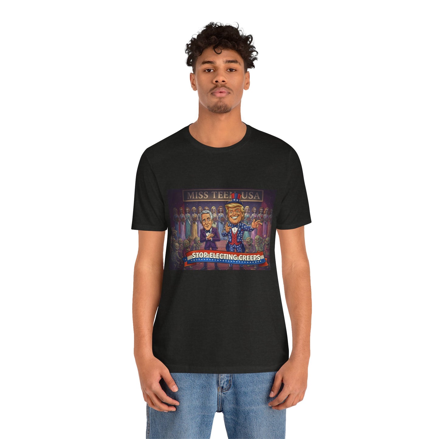 Political Satire Tee – "Stop Electing Creeps" Graphic Shirt