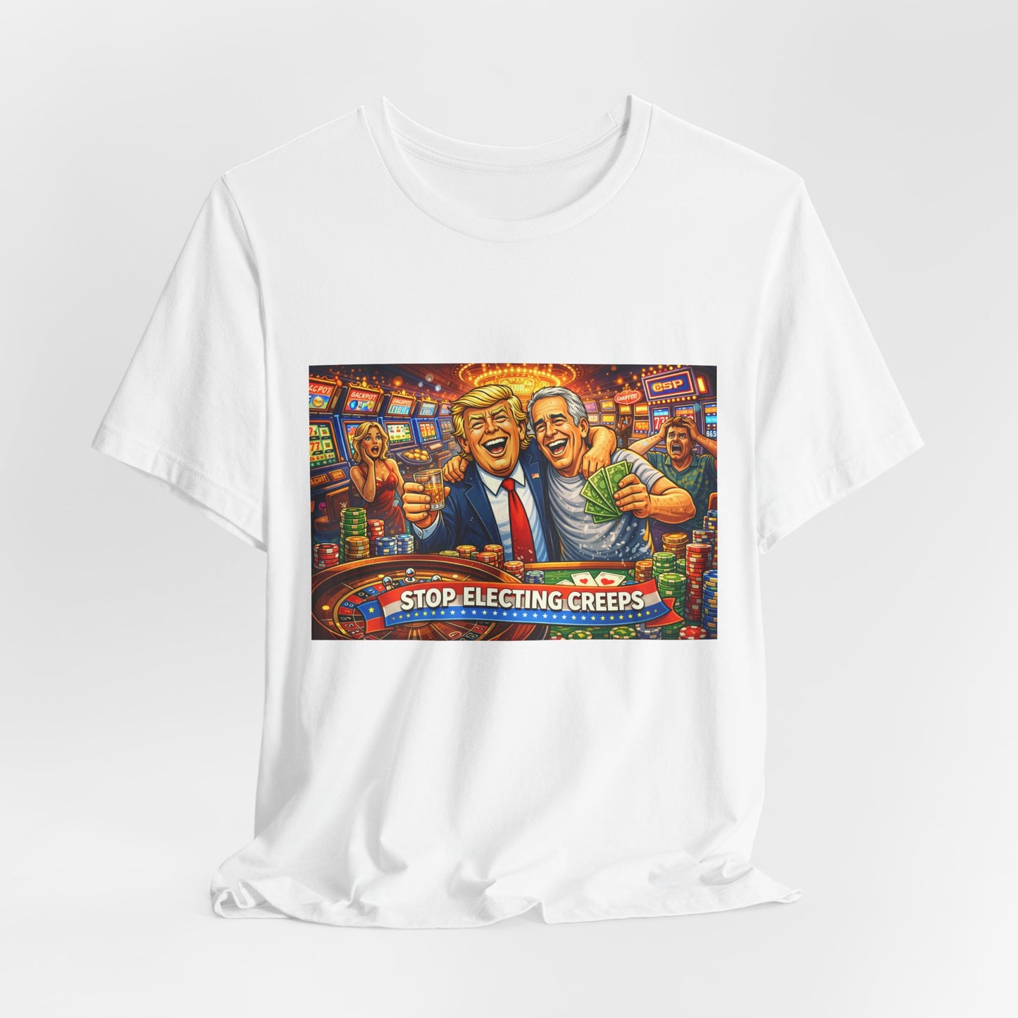Stop Electing Creeps Graphic Tee — Political Satire T‑Shirt