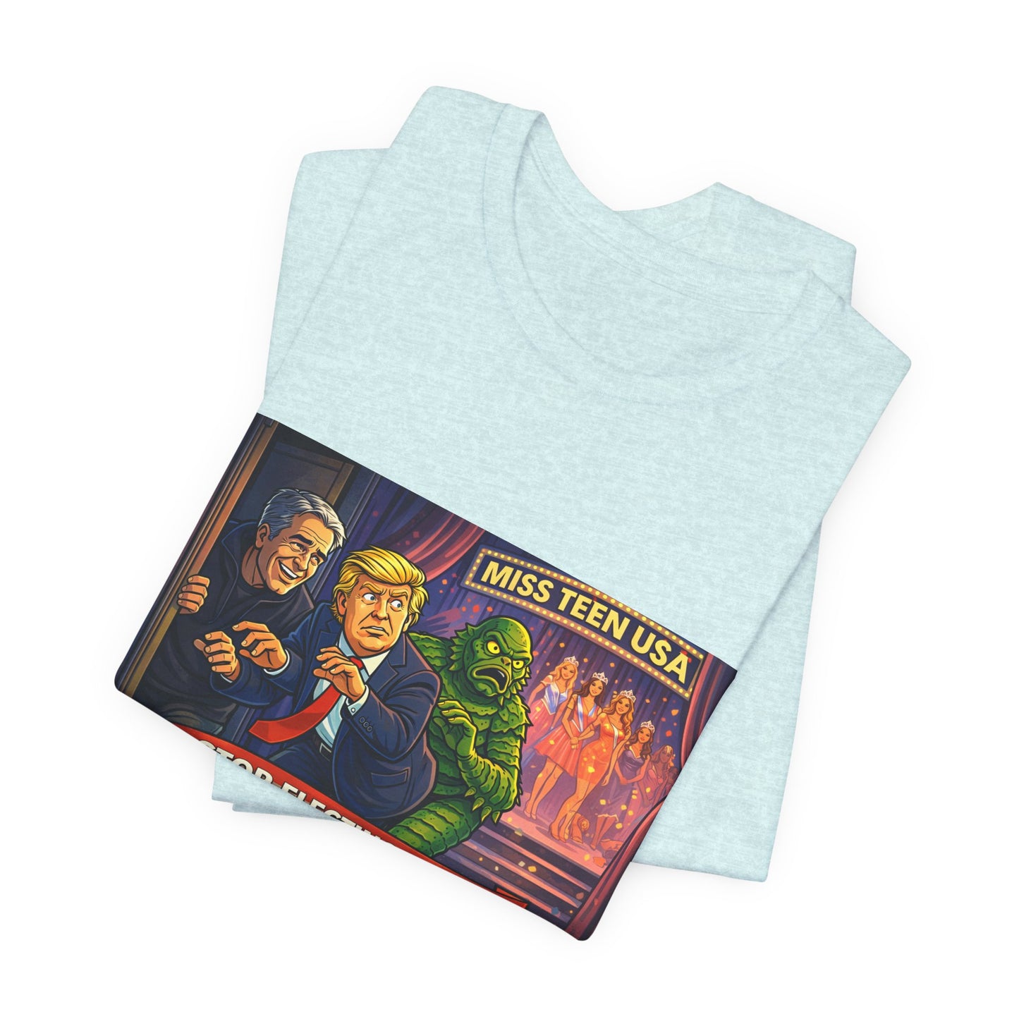 Stop Electing Creeps Tee — Political Satire Graphic Shirt