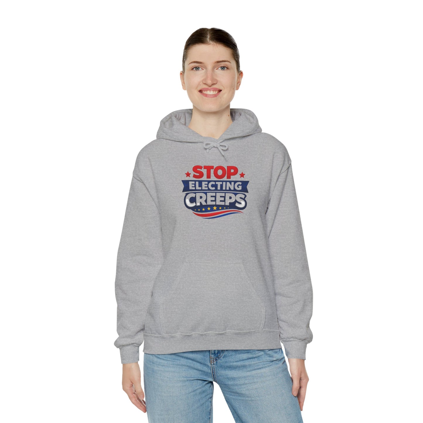 Political Hoodie - "Stop Electing Creeps" Protest Pullover