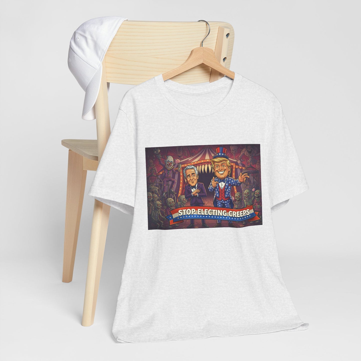 Stop Electing Creeps T‑Shirt — Political Satire Tee