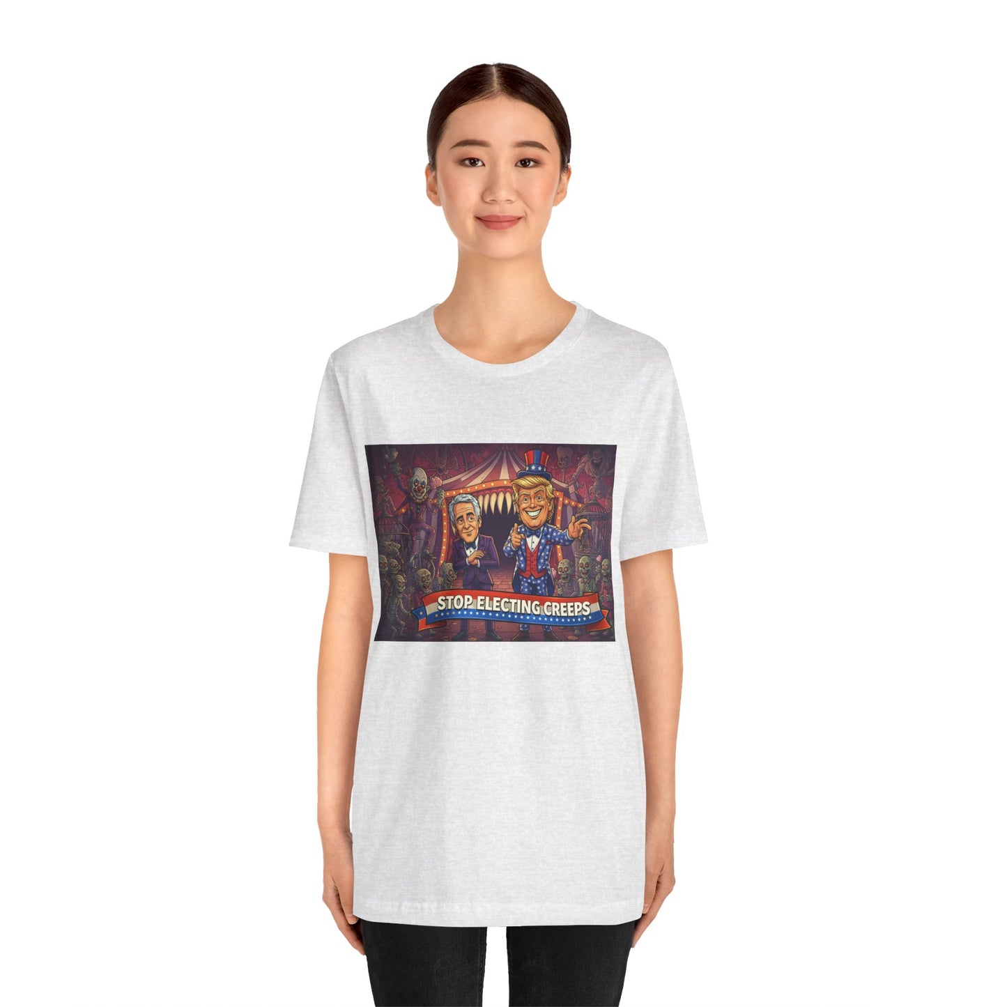 Stop Electing Creeps T‑Shirt — Political Satire Tee