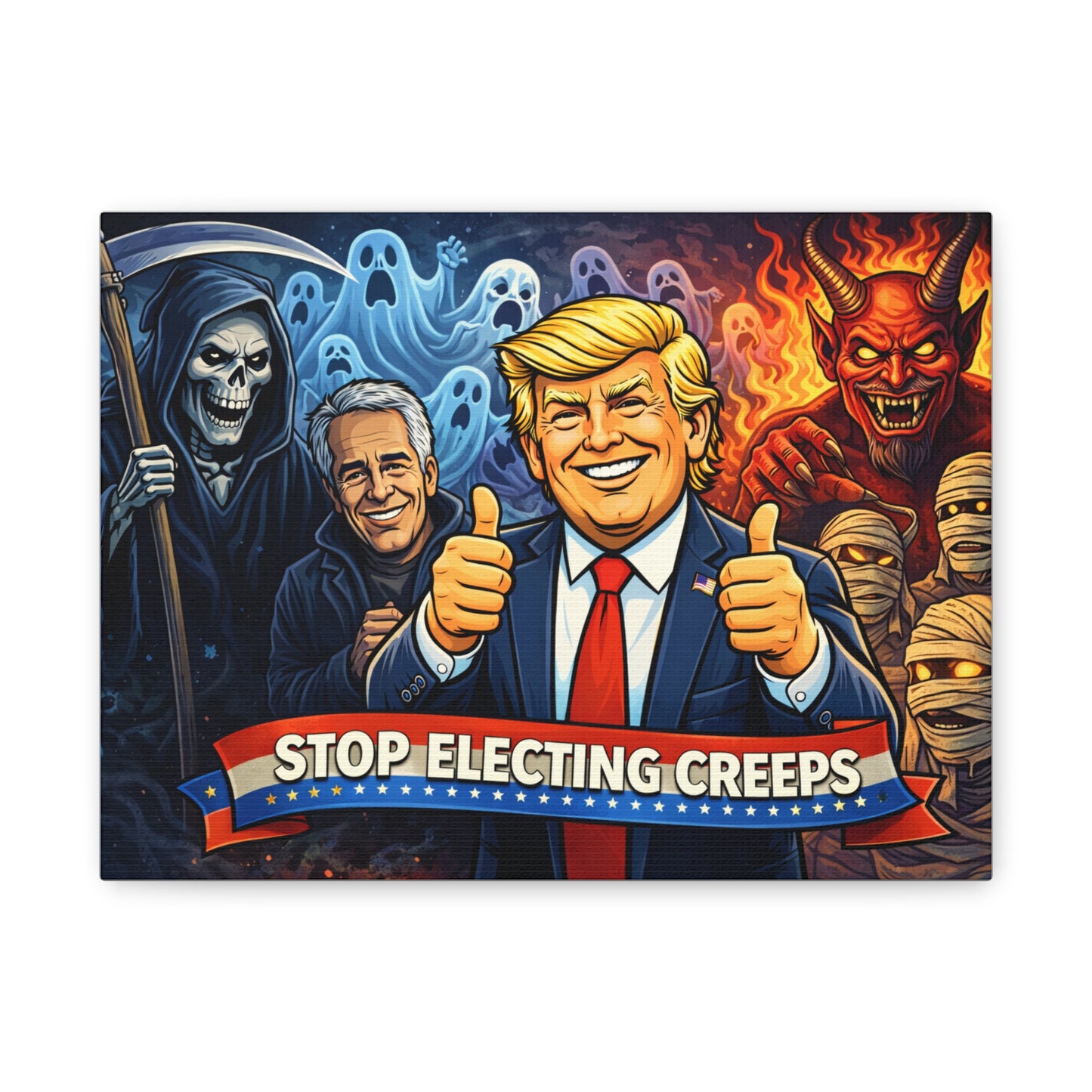 Matte Stretched Canvas – “Stop Electing Creeps” Political Art Print