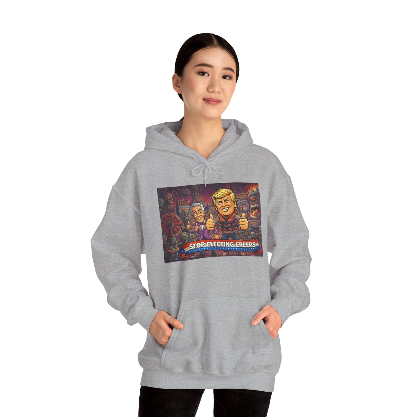 Political Satire Hoodie — "Stop Electing Creeps" Graphic Pullover