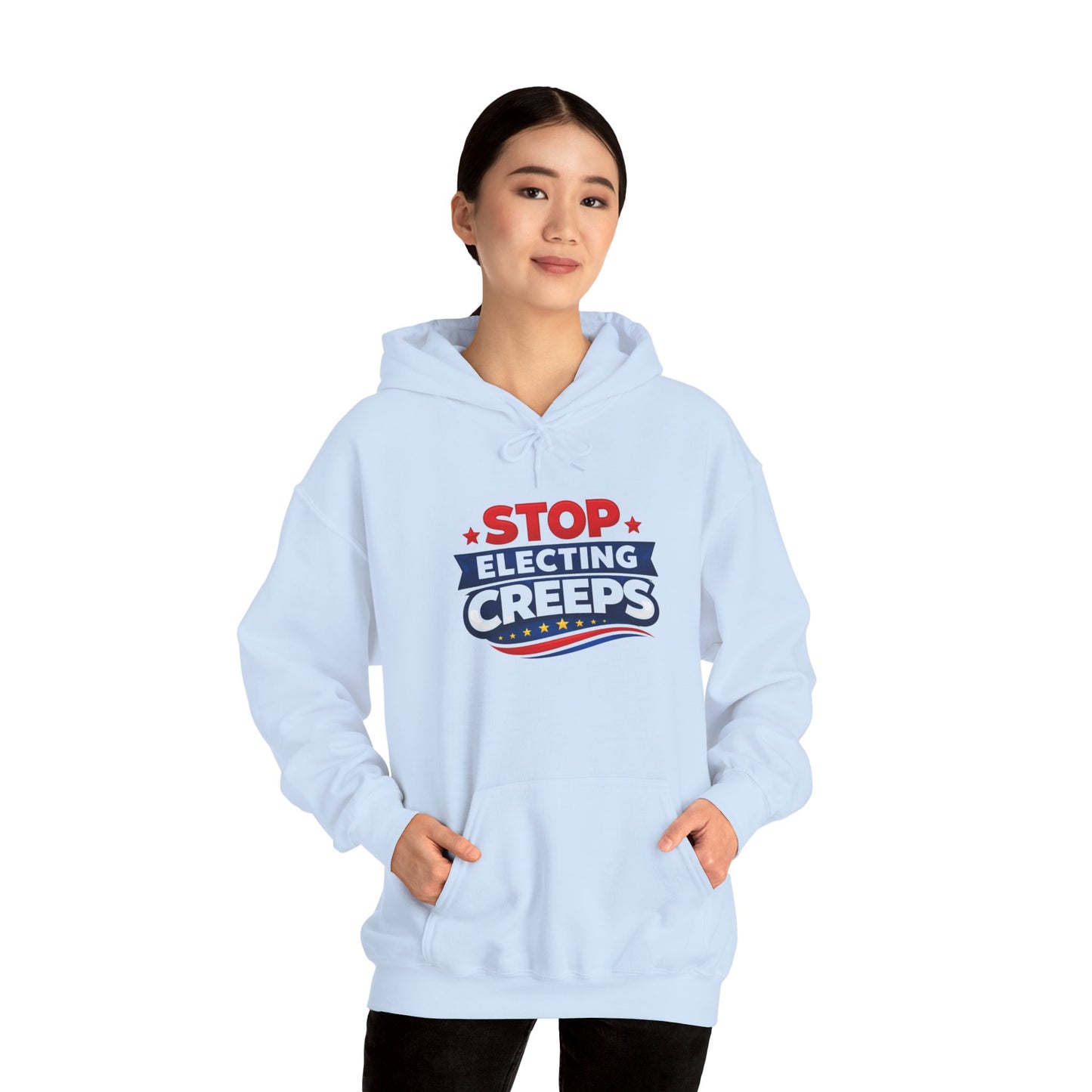 Political Hoodie - "Stop Electing Creeps" Protest Pullover