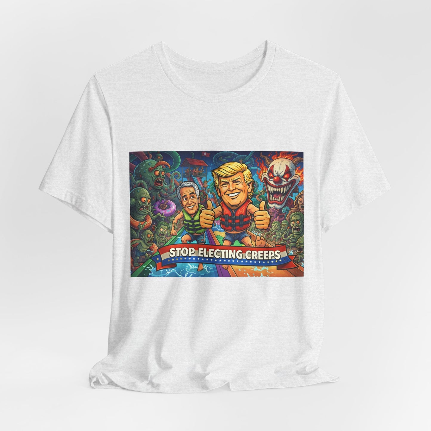 Political Graphic Tee — "Stop Electing Creeps" Bold Protest T‑Shirt