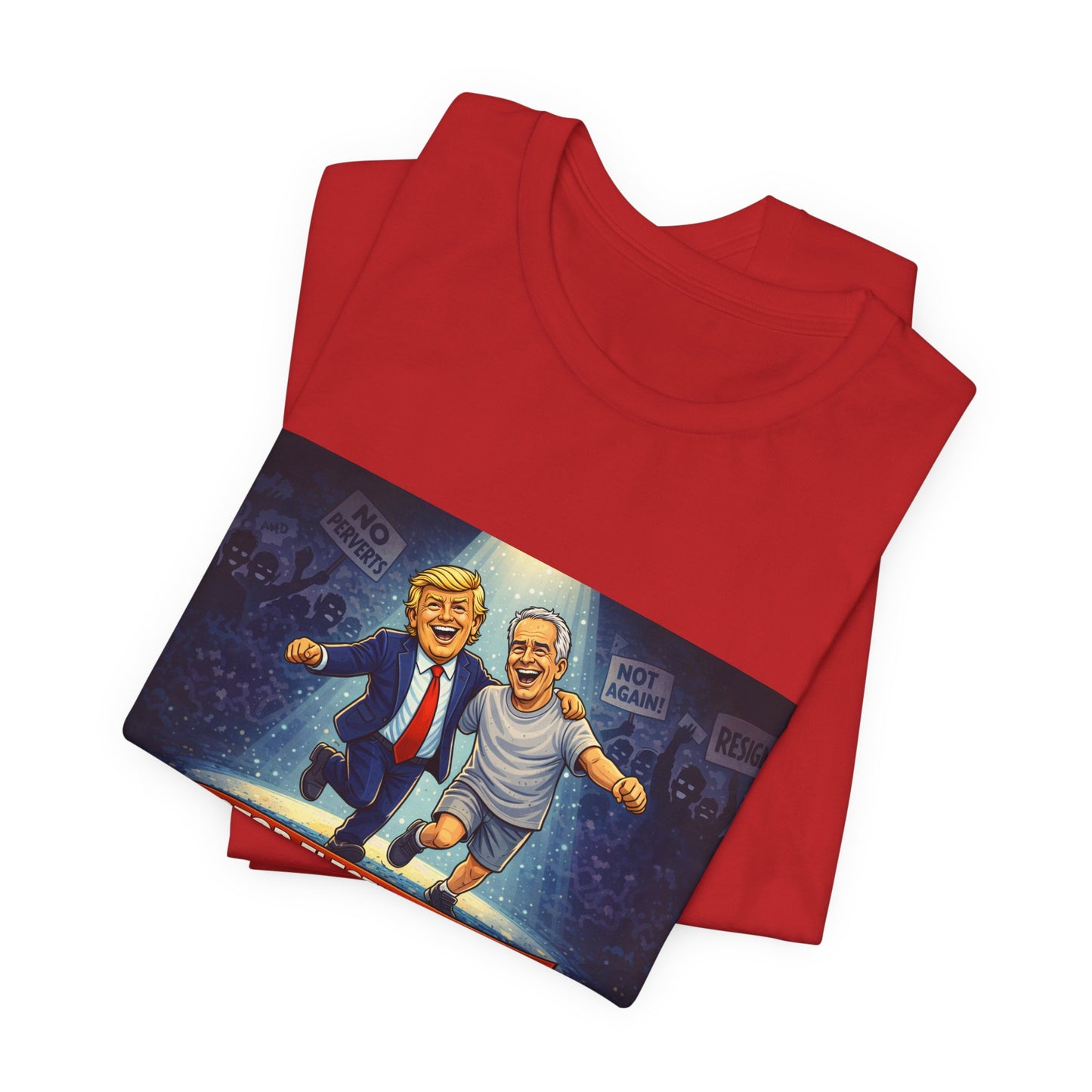 Graphic Tee — “Stop Electing Creeps” Political Protest T‑Shirt